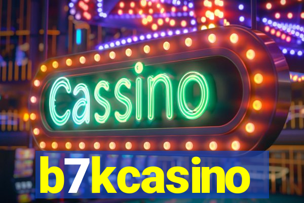 b7kcasino