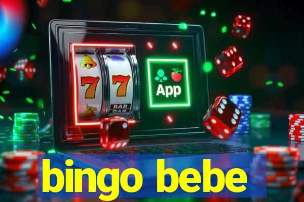 bingo bebe