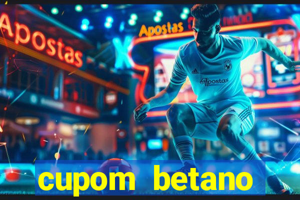 cupom betano rodadas gratis