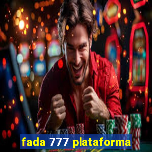 fada 777 plataforma