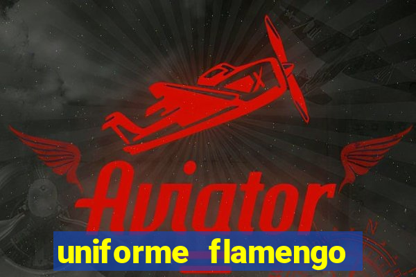 uniforme flamengo dls 2022