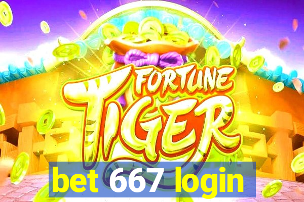 bet 667 login