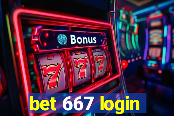 bet 667 login