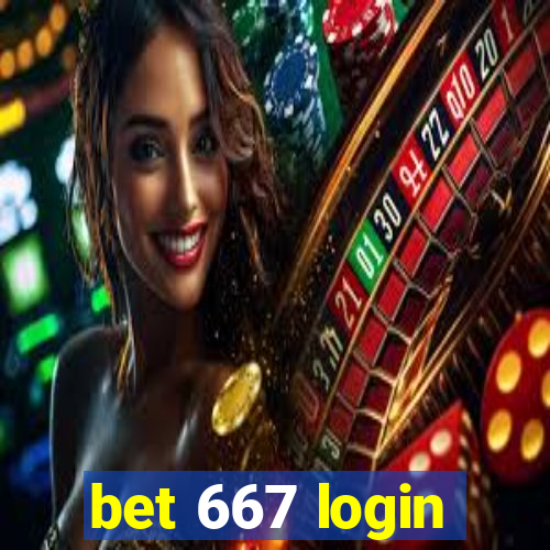 bet 667 login