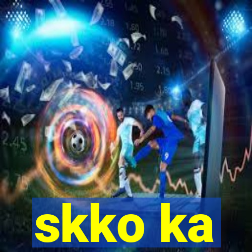 skko ka