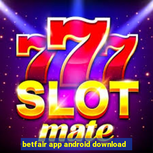 betfair app android download