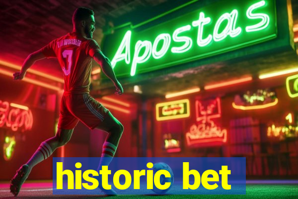 historic bet