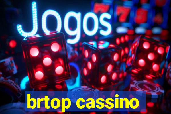 brtop cassino