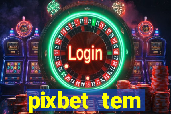 pixbet tem pagamento antecipado