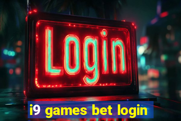 i9 games bet login