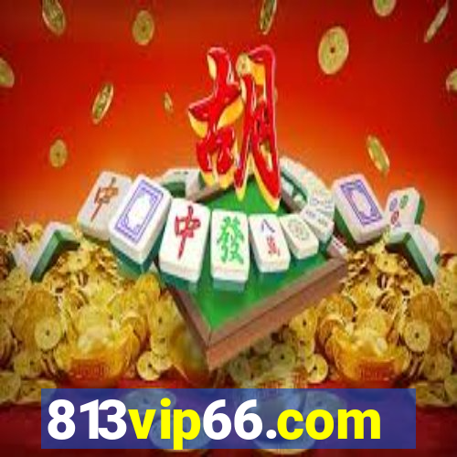 813vip66.com