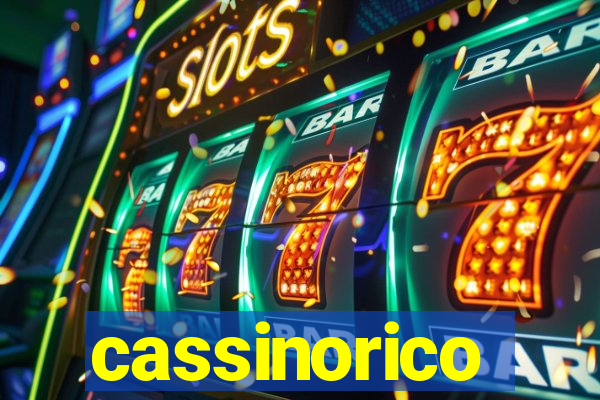 cassinorico