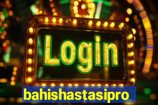 bahishastasipro.info