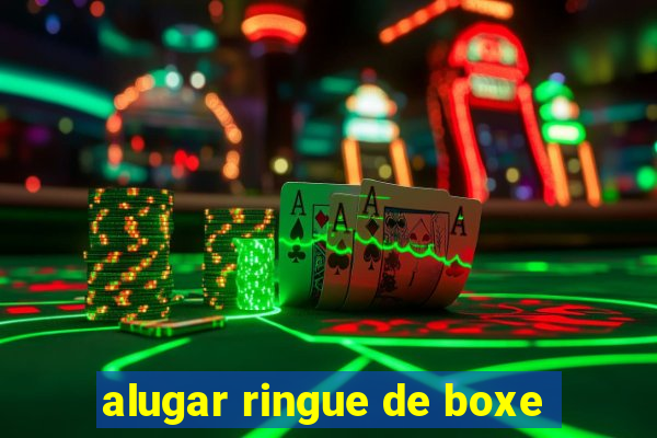 alugar ringue de boxe