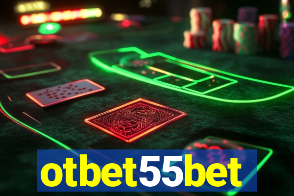 otbet55bet