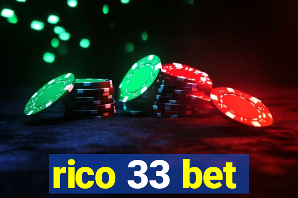 rico 33 bet