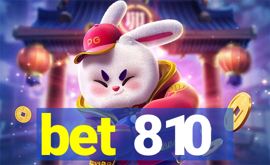 bet 810