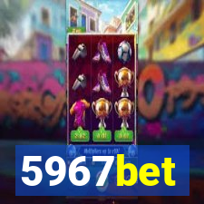 5967bet