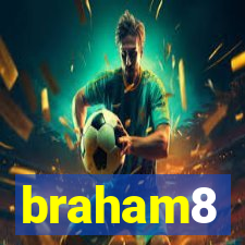 braham8