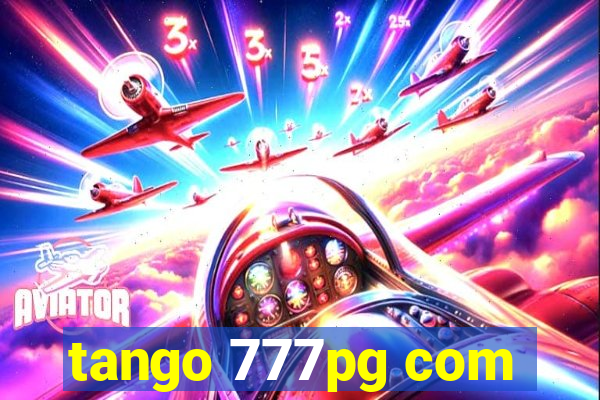 tango 777pg com