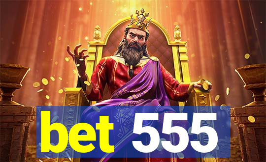 bet 555