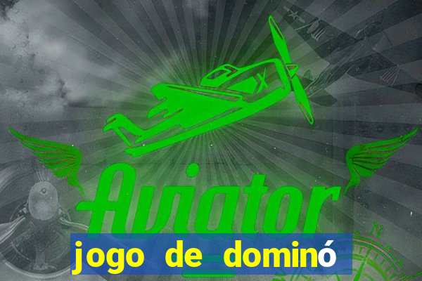 jogo de dominó online valendo dinheiro