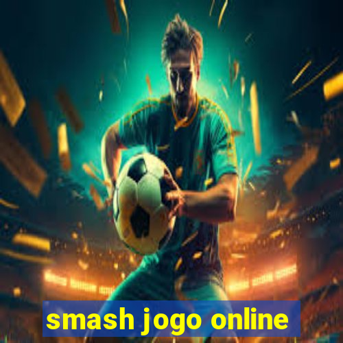 smash jogo online