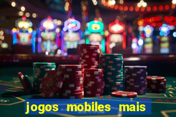 jogos mobiles mais jogados 2024