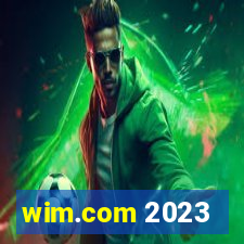 wim.com 2023