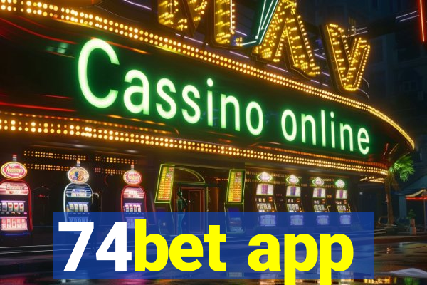 74bet app