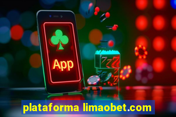 plataforma limaobet.com