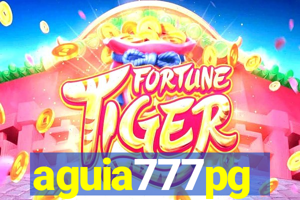 aguia777pg