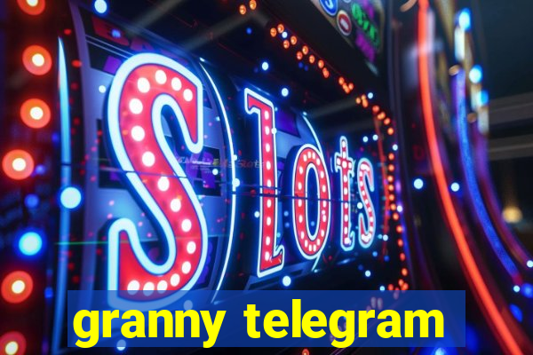 granny telegram