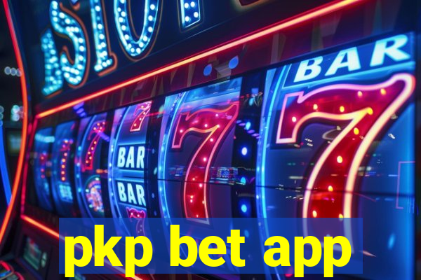 pkp bet app