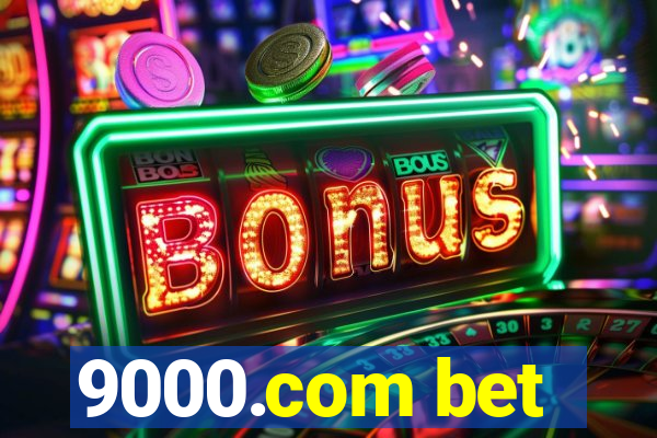 9000.com bet