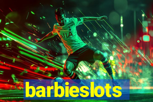 barbieslots