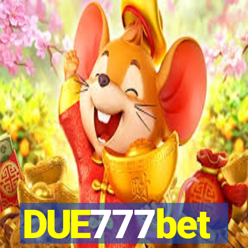 DUE777bet