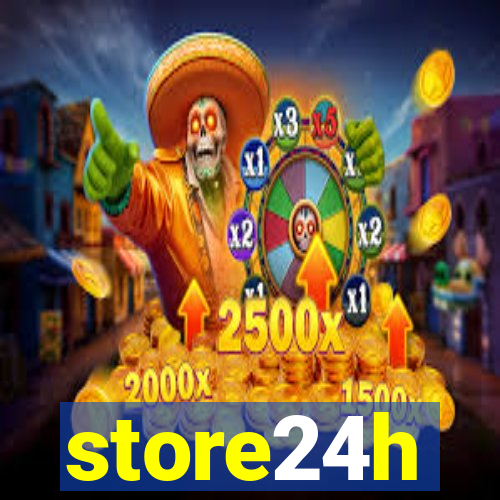 store24h