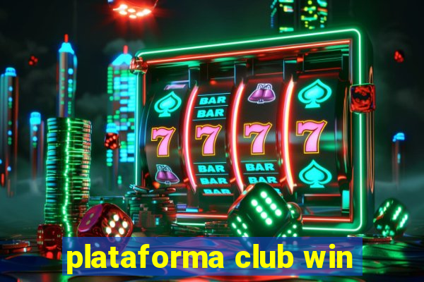 plataforma club win