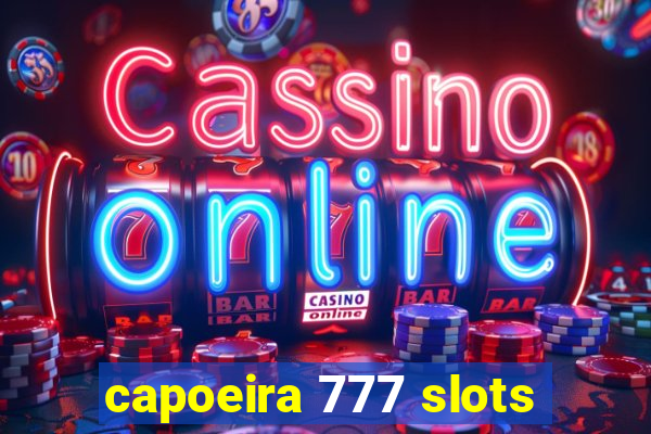 capoeira 777 slots