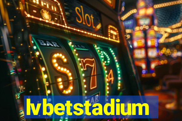 lvbetstadium