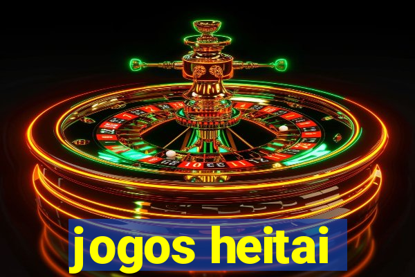 jogos heitai