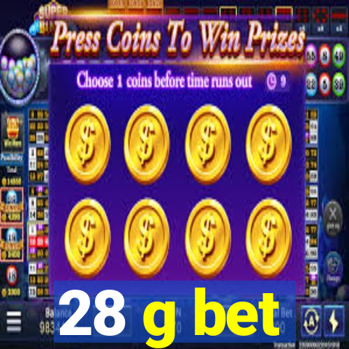 28 g bet