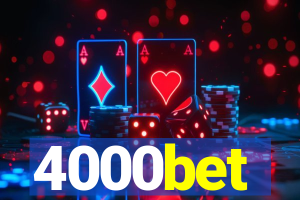 4000bet