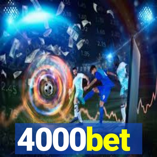 4000bet