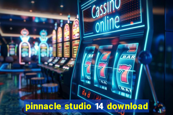 pinnacle studio 14 download