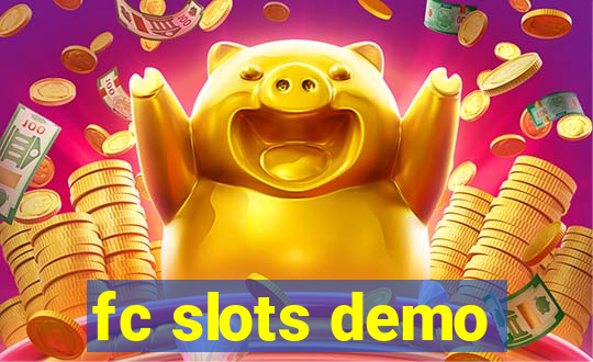 fc slots demo