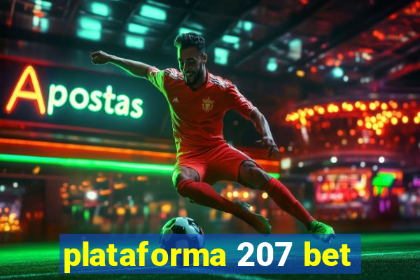 plataforma 207 bet