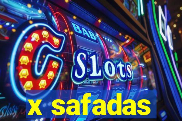 x safadas