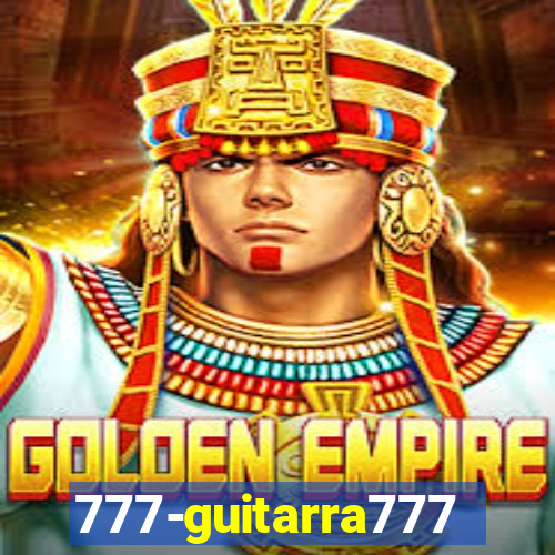 777-guitarra777.com